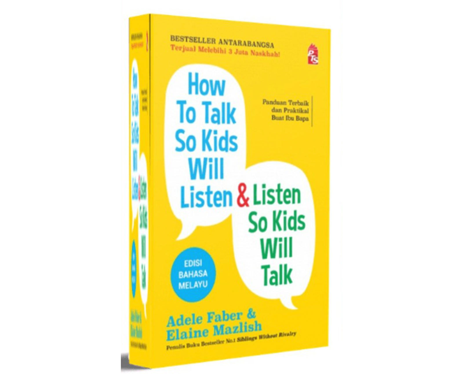 How to Talk So Kids Will Listen and Listen So Kids Will Talk