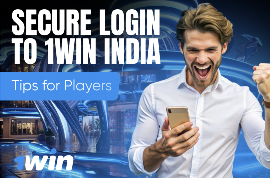 Secure Login to 1win India: Tips for Players